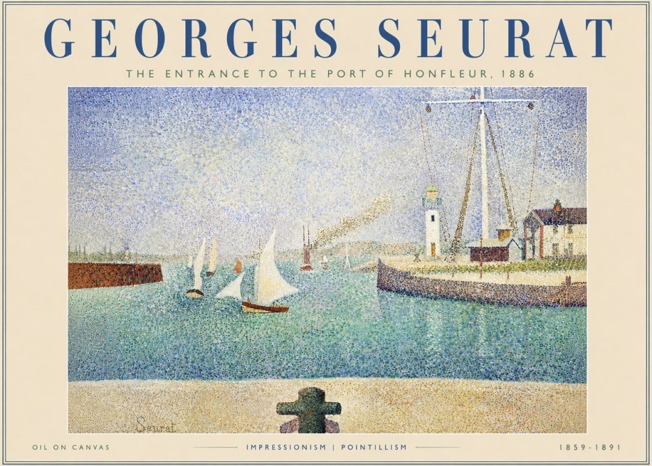 Seurat The Entrance to the Port of Honfleur, 1886 No5 - Juliste