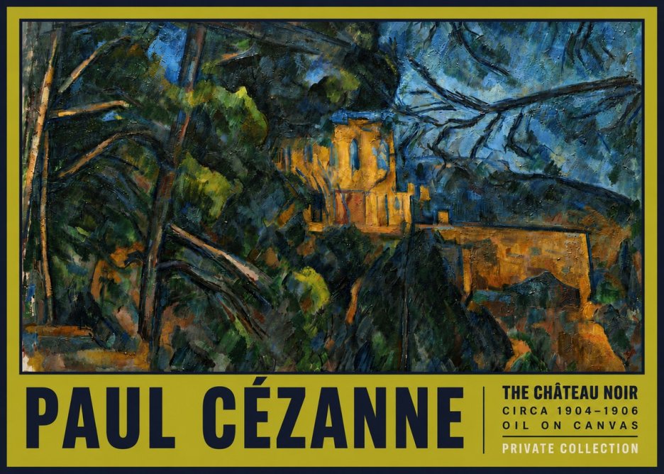 Paul Cézanne The Château Noir No5 - Juliste