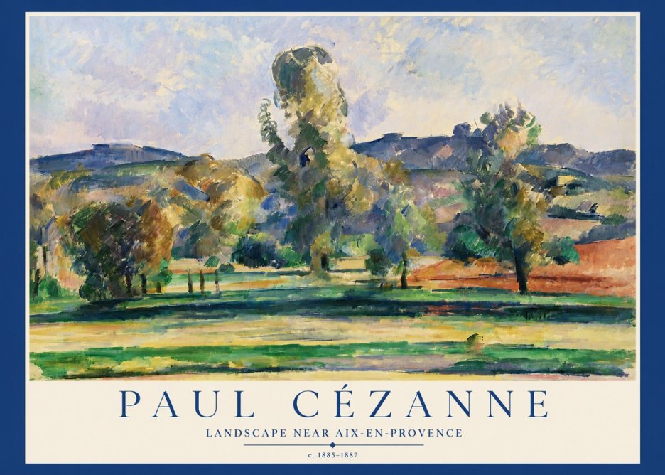 Paul Cézanne Landscape Near Aix-en-provence II No3 - Juliste