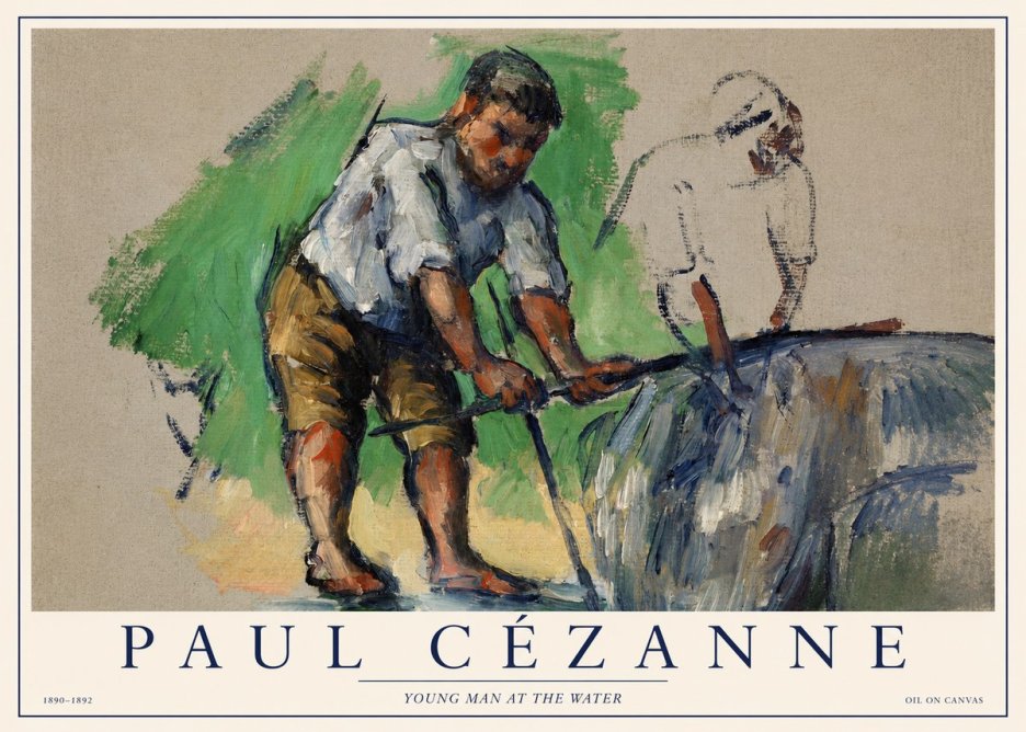 Paul Cézanne Young Man at the Water No1 - Juliste