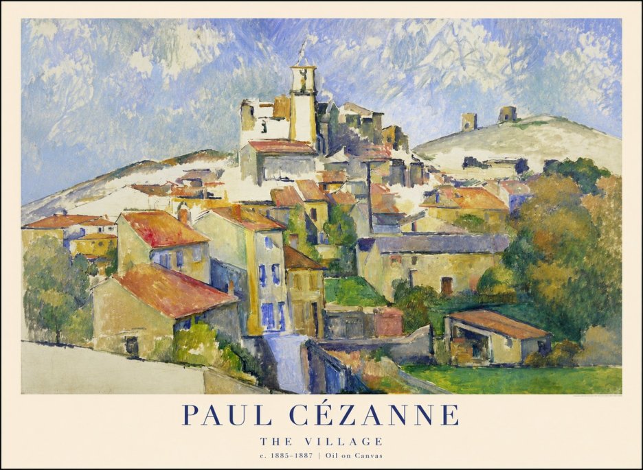 Paul Cézanne The Village III No1 - Juliste