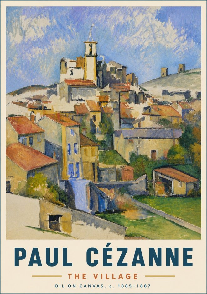 Paul Cézanne The Village III No6 - Juliste