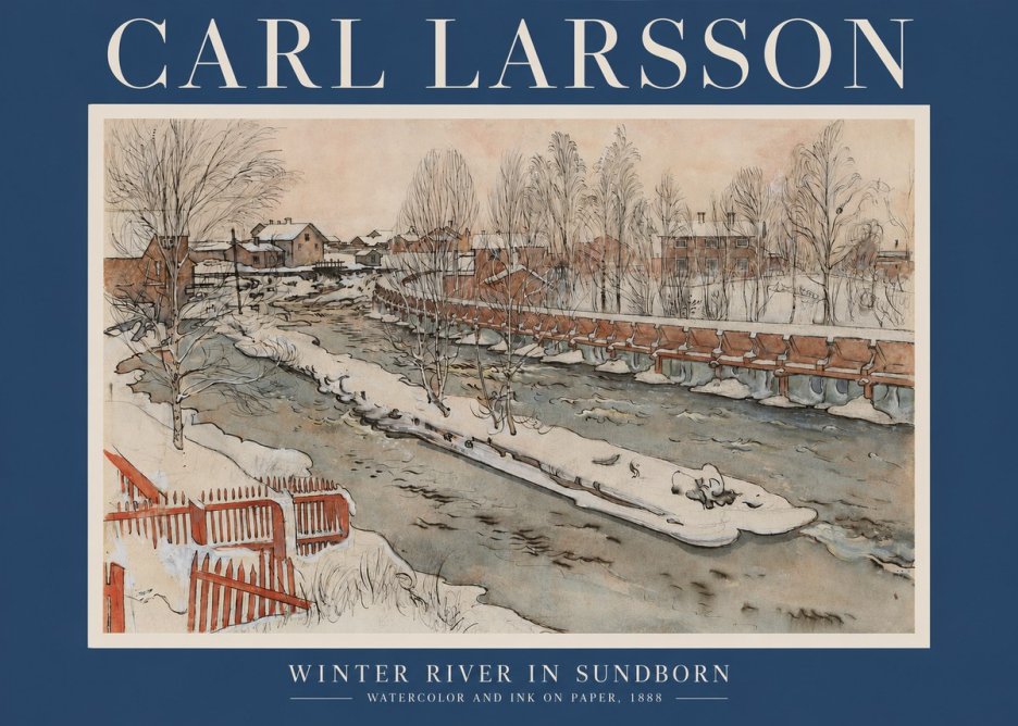 Carl Larsson Winter River in Sundborn No2 - Juliste