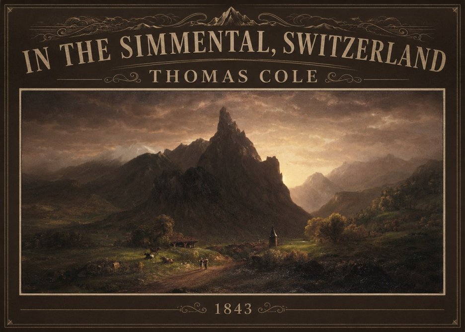 Thomas Cole In the Simmental, Switzerland No3 - Juliste