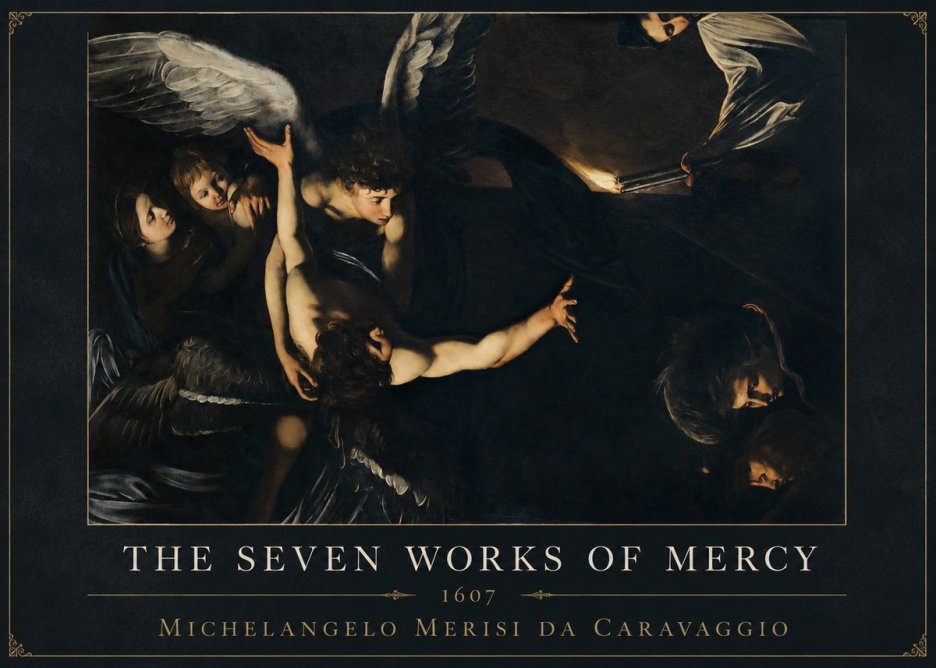 Michelangelo Merisi da Caravaggio The Seven Works of Mercy II No5 - Juliste