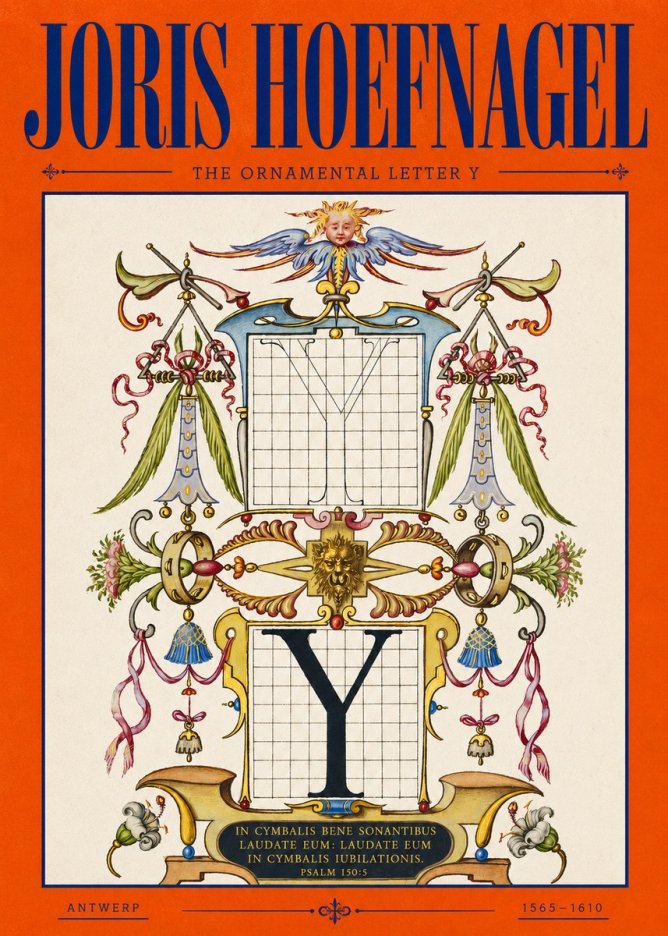 Joris Hoefnagel The Ornamental Letter Y No2 - Juliste