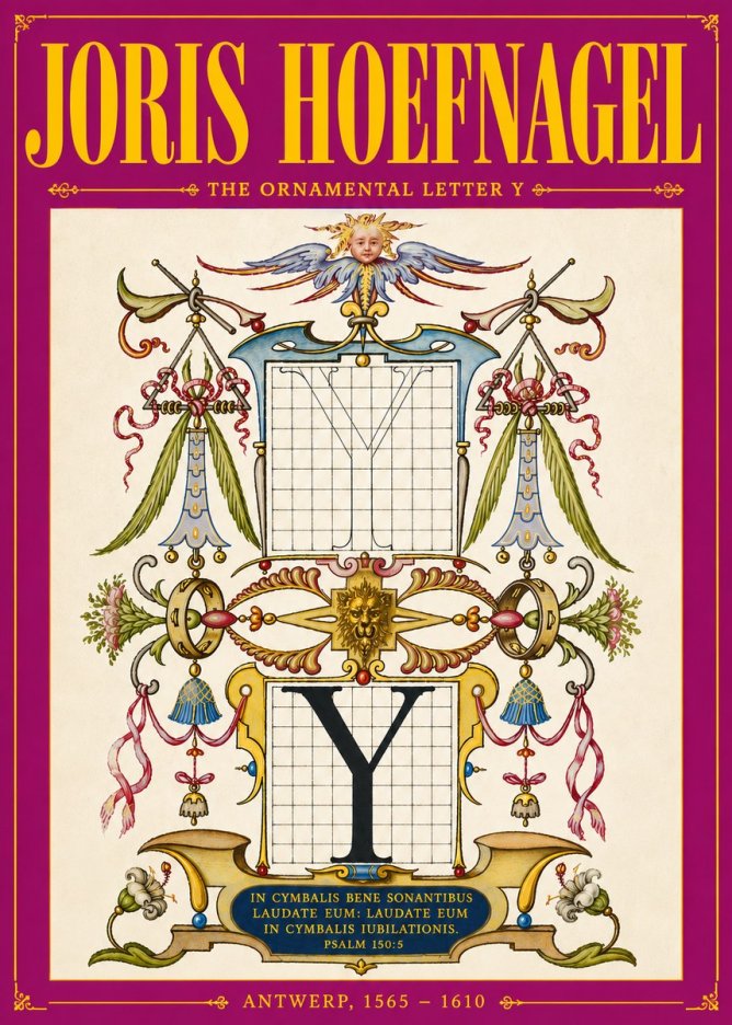 Joris Hoefnagel The Ornamental Letter Y No5 - Juliste