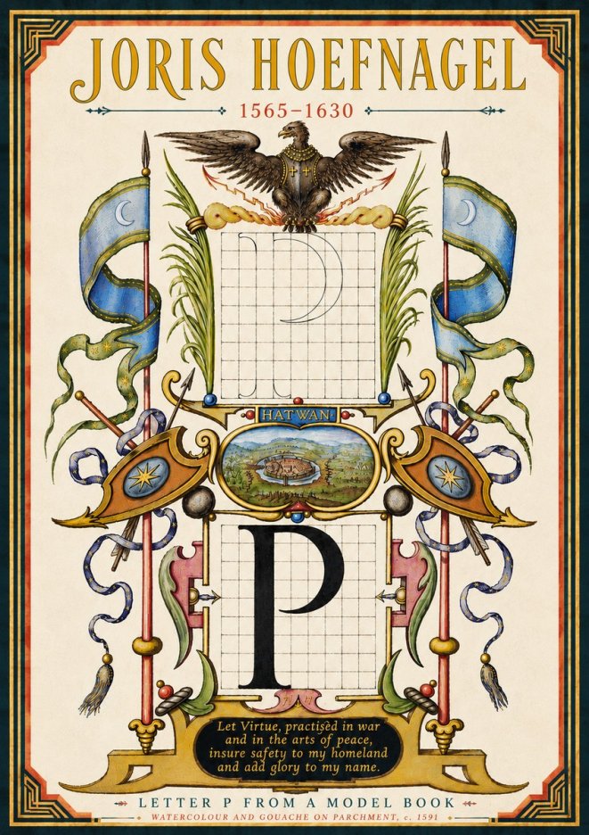 Joris Hoefnagel Letter P from a Model Book No6 - Juliste