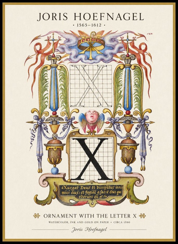 Joris Hoefnagel Ornament with the Letter X No1 - Juliste