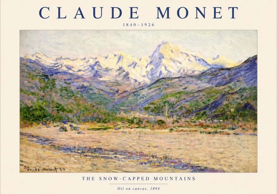 Monet The Snow-capped Mountains No3 - Juliste