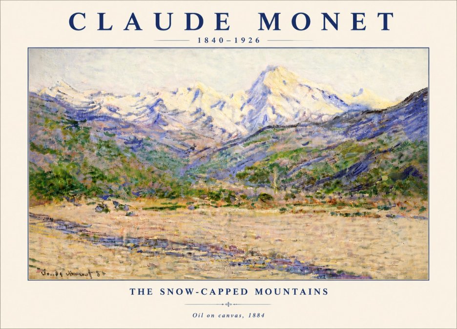 Monet The Snow-capped Mountains No6 - Juliste