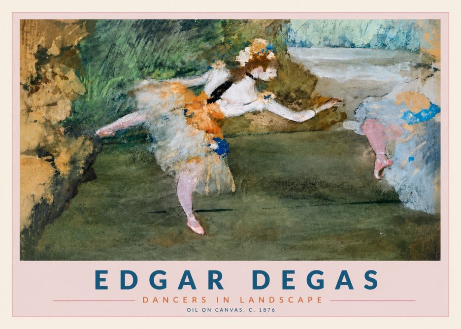 Edgar Degas Dancers in Landscape I No4 - Juliste