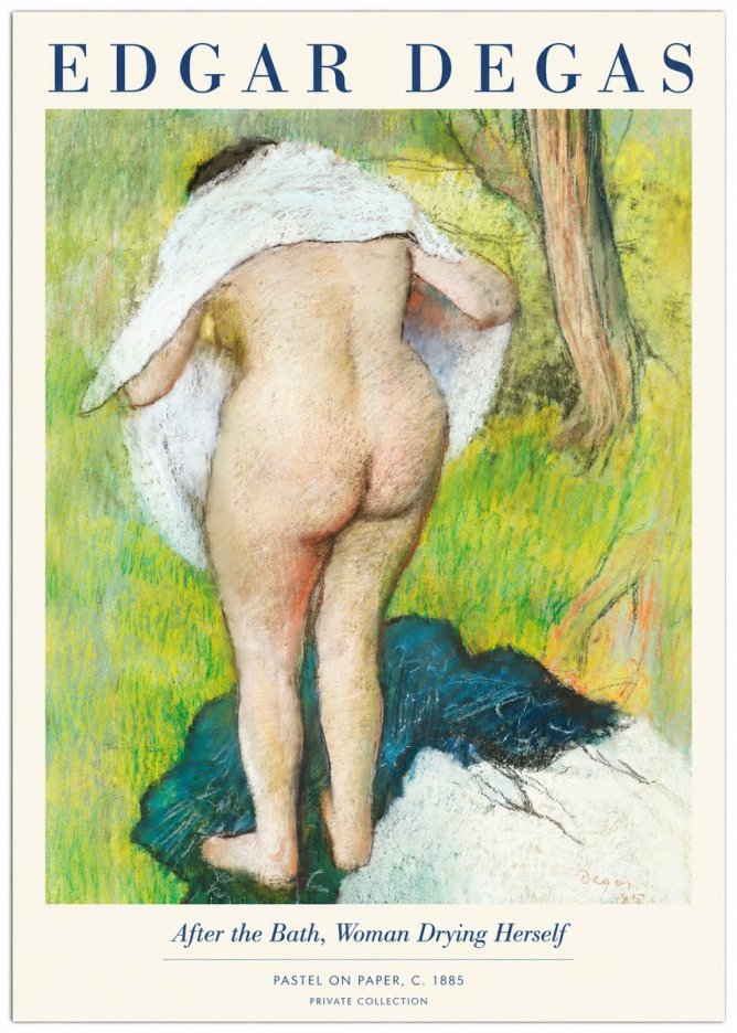 Edgar Degas After the Bath, Woman Drying Herself No6 - Juliste