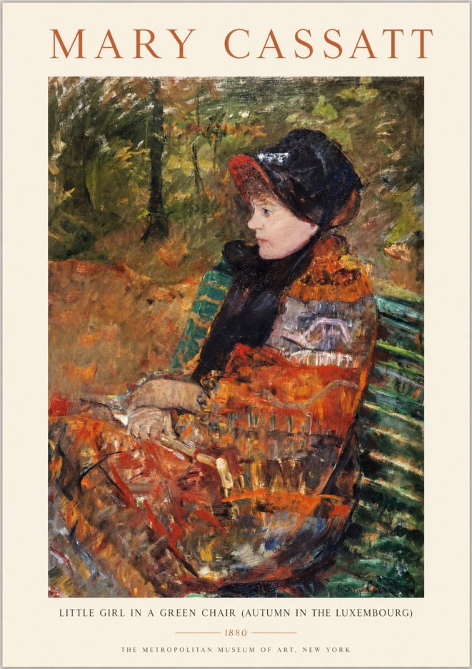 Mary Cassatt Little Girl in a Green Chair (Autumn in the Luxembourg) No1 - Juliste