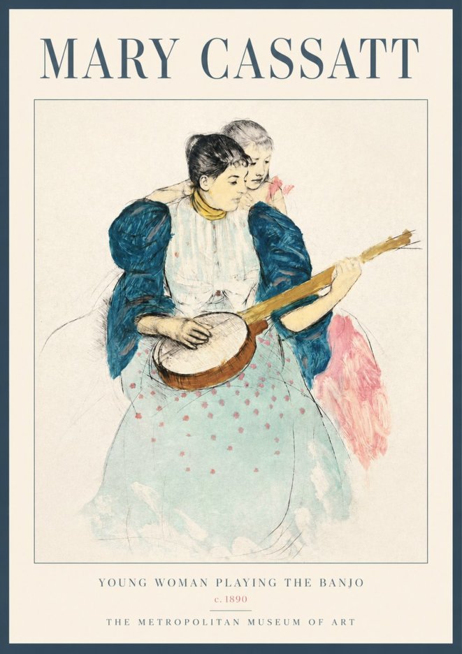 Mary Cassatt Young Woman Playing the Banjo No2 - Juliste