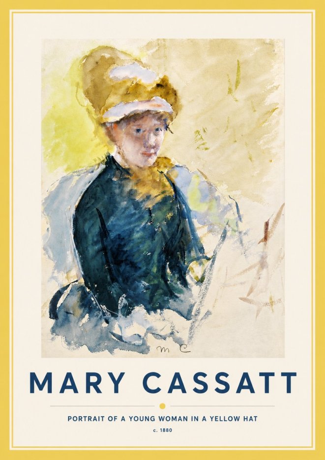 Mary Cassatt Portrait of a Young Woman in a Yellow Hat No5 - Juliste