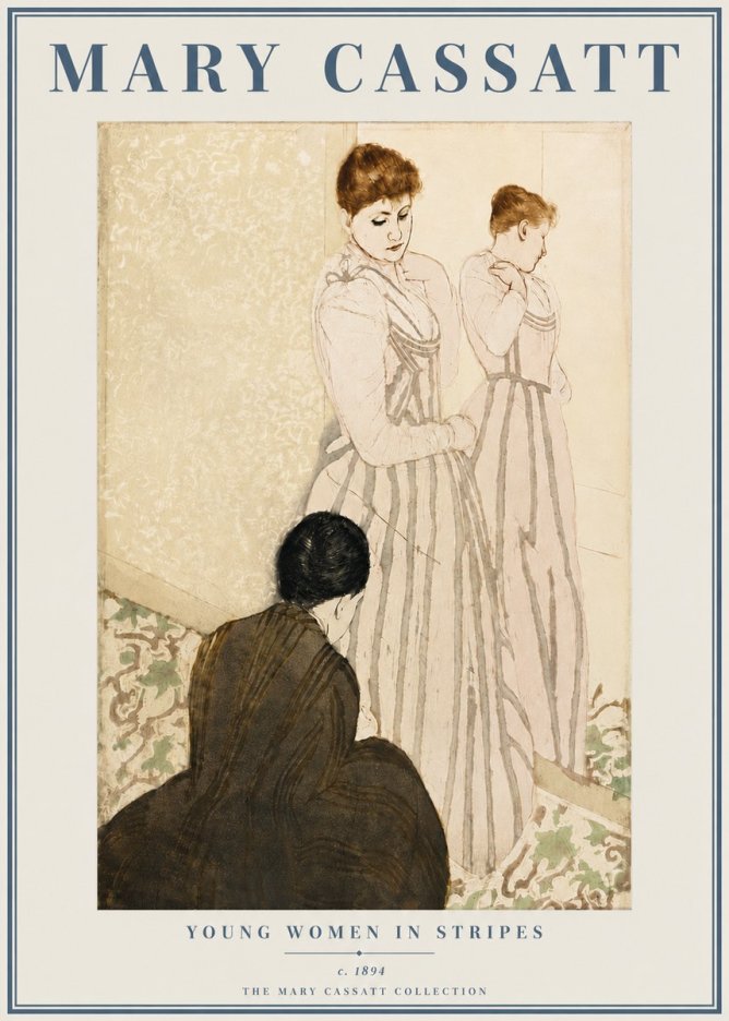 Mary Cassatt Young Women in Stripes No5 - Juliste