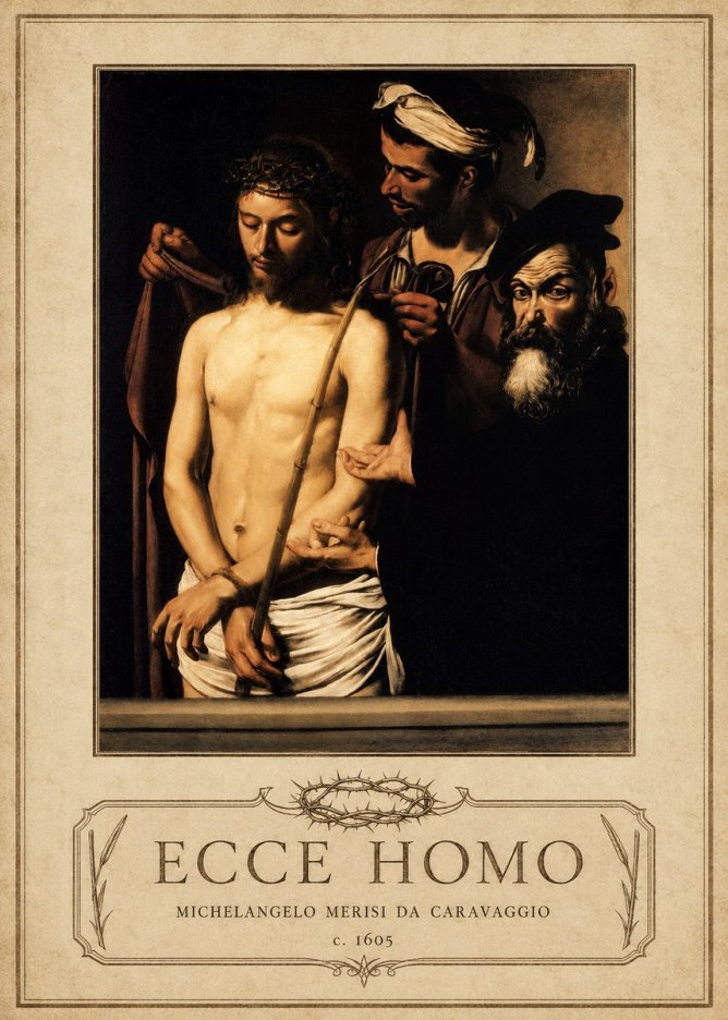 Michelangelo Merisi da Caravaggio Ecce Homo No3 - Juliste