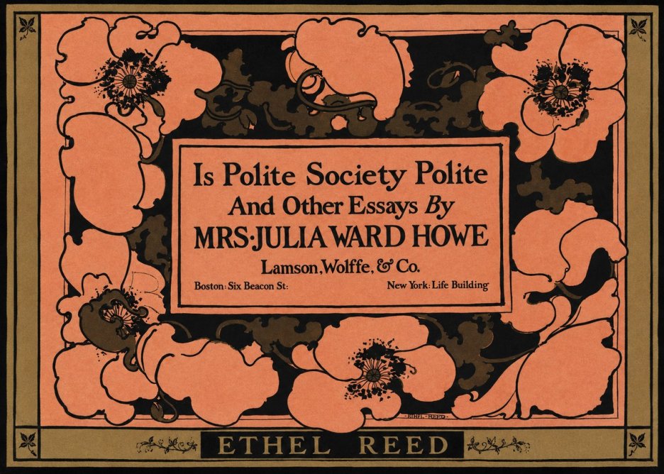 Ethel Reed Is Polite Society Polite and Other Essays by Mrs·julia Ward Howe No1 - Juliste