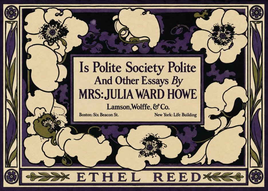 Ethel Reed Is Polite Society Polite and Other Essays by Mrs·julia Ward Howe No3 - Juliste