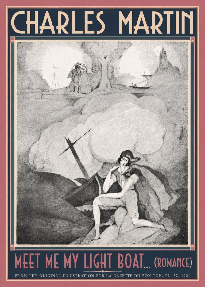 Charles Martin Meet Me My Light Boat... (Romance) No2 - Juliste