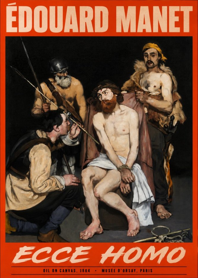 Édouard Manet Ecce Homo No2 - Juliste