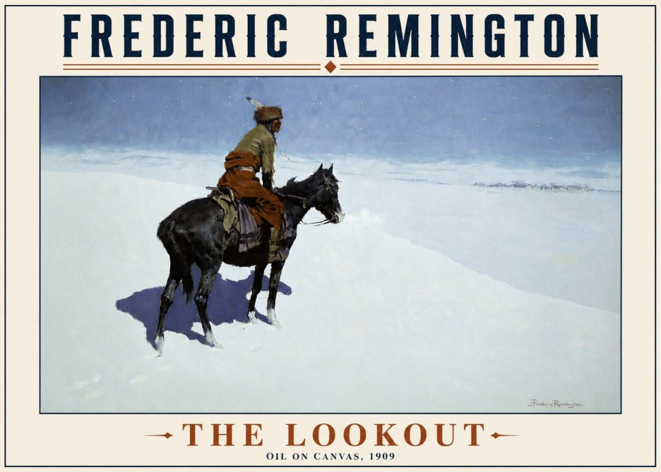 Frederic Remington The Lookout No4 - Juliste