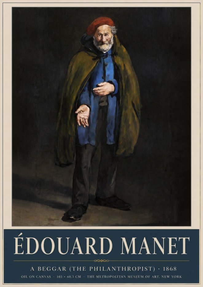 Édouard Manet A Beggar (the Philanthropist) No3 - Juliste