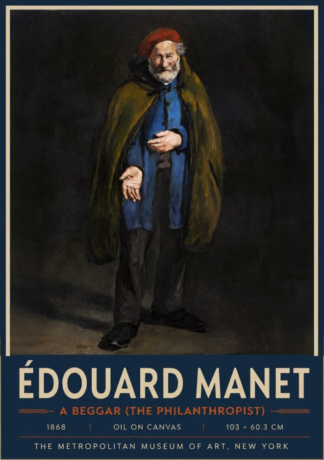 Édouard Manet A Beggar (the Philanthropist) No5 - Juliste