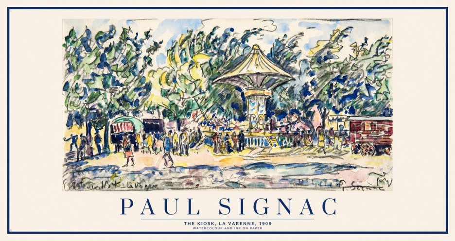 Signac The Kiosk, La Varenne, 1908 No1 - Juliste