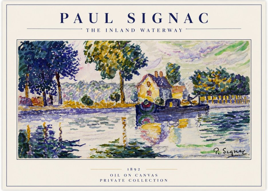 Signac The Inland Waterway No3 - Juliste