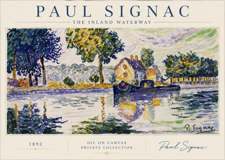Signac The Inland Waterway No5 - Juliste