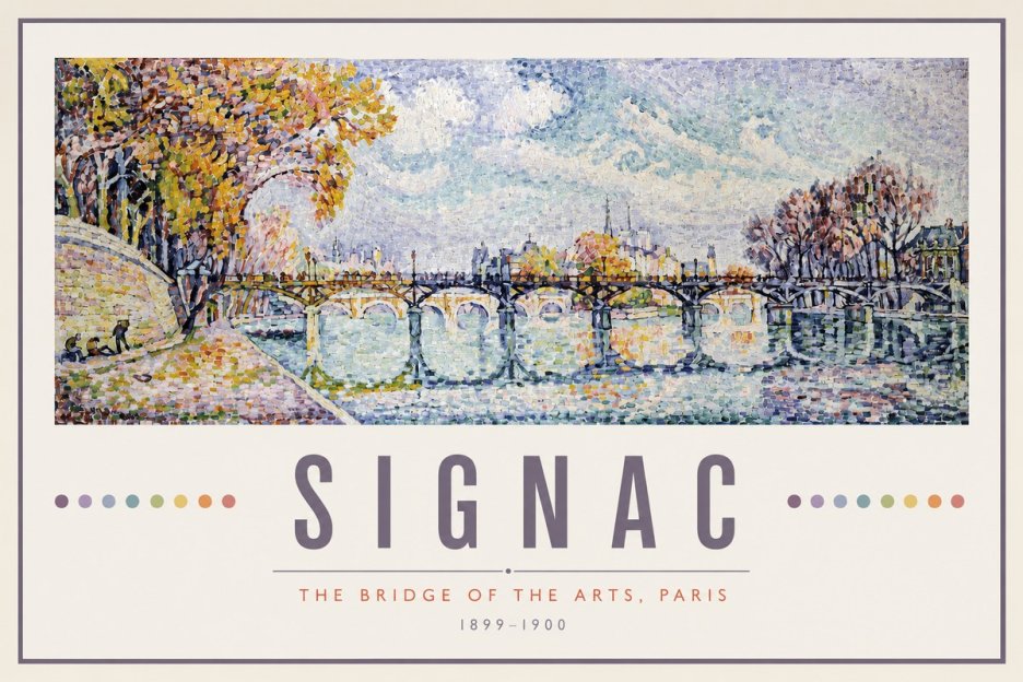 Signac The Bridge of the Arts, Paris No2 - Juliste