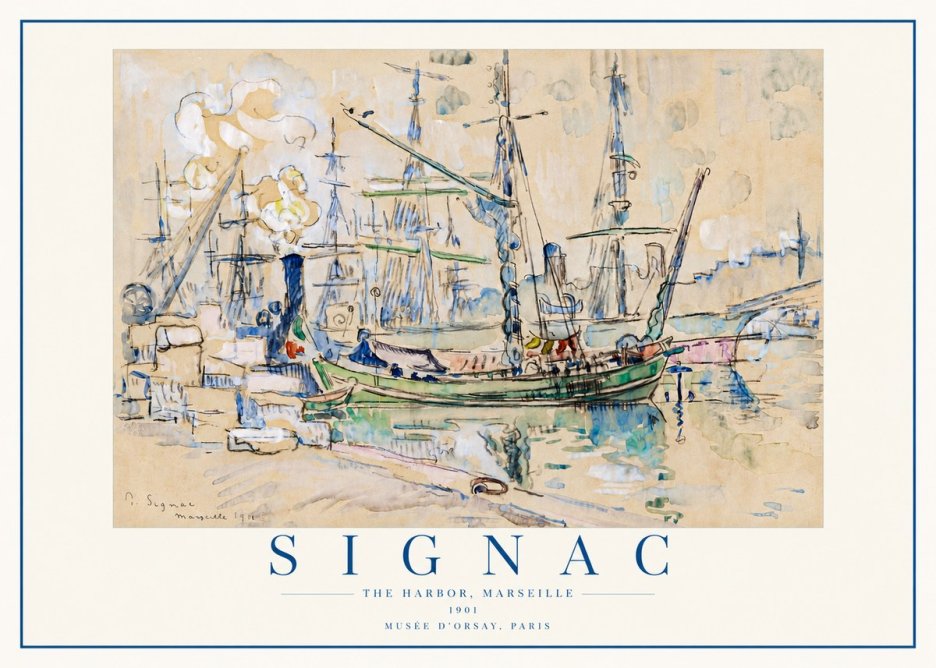Signac The Harbor, Marseille No4 - Juliste