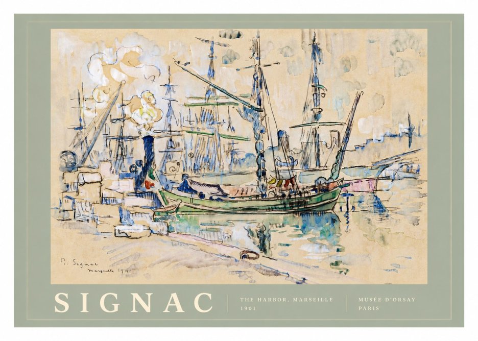Signac The Harbor, Marseille No5 - Juliste