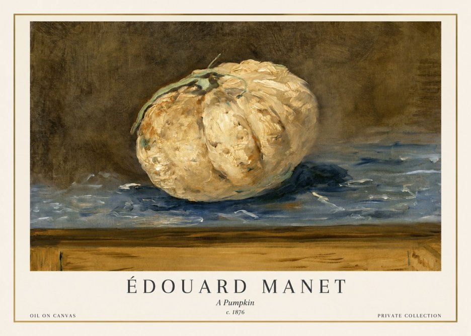 Édouard Manet A Pumpkin No1 - Juliste