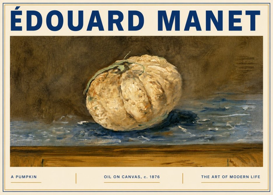 Édouard Manet A Pumpkin No6 - Juliste