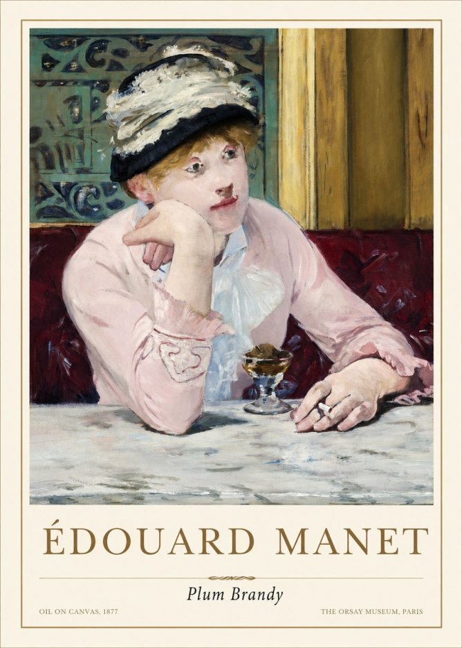 Édouard Manet Plum Brandy No1 - Juliste
