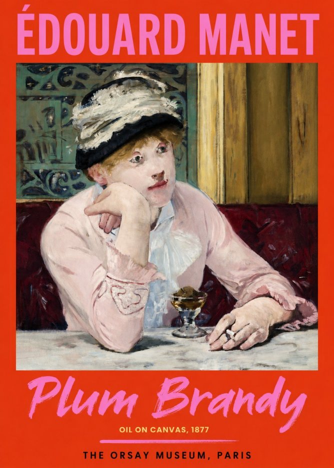 Édouard Manet Plum Brandy No2 - Juliste