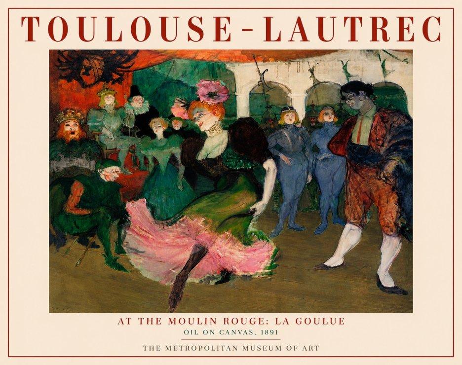 Toulouse-Lautrec At the Moulin Rouge: La Goulue No3 - Juliste