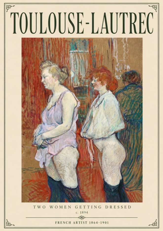 Toulouse-Lautrec Two Women Getting Dressed No3 - Juliste