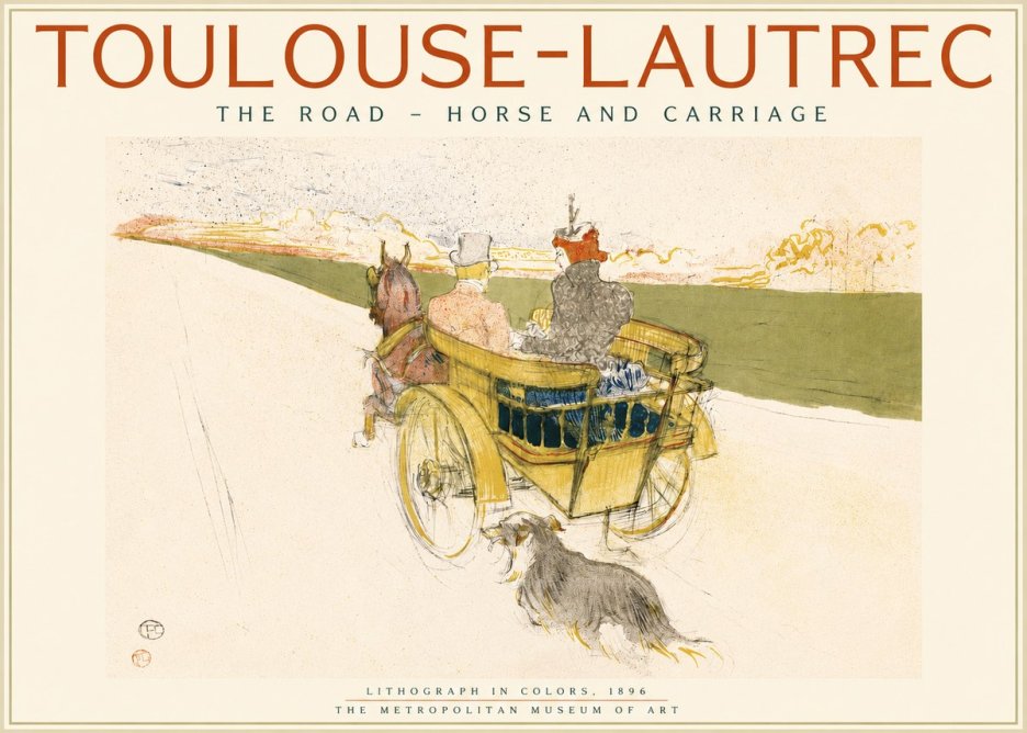 Toulouse-Lautrec The Road - Horse and Carriage No2 - Juliste