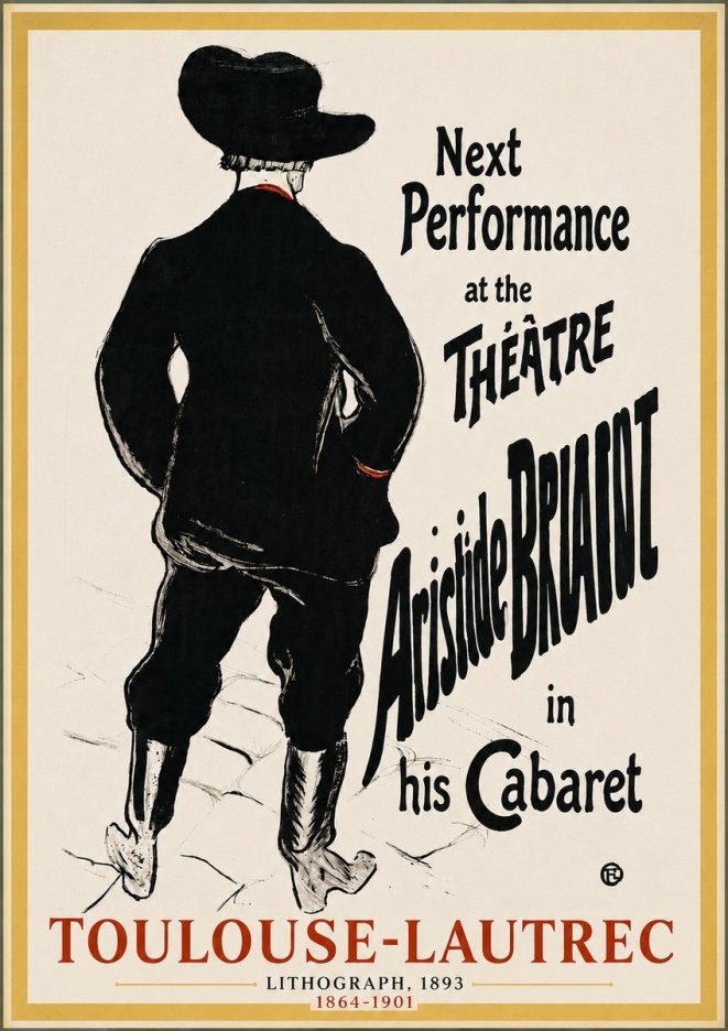 Toulouse-Lautrec Next Performance at the Théâtre Aristide Bruant in His Cabaret No4 - Juliste