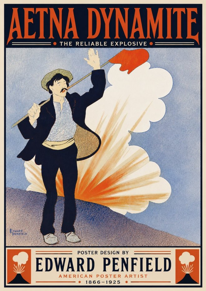 Edward Penfield Aetna Dynamite No6 - Juliste