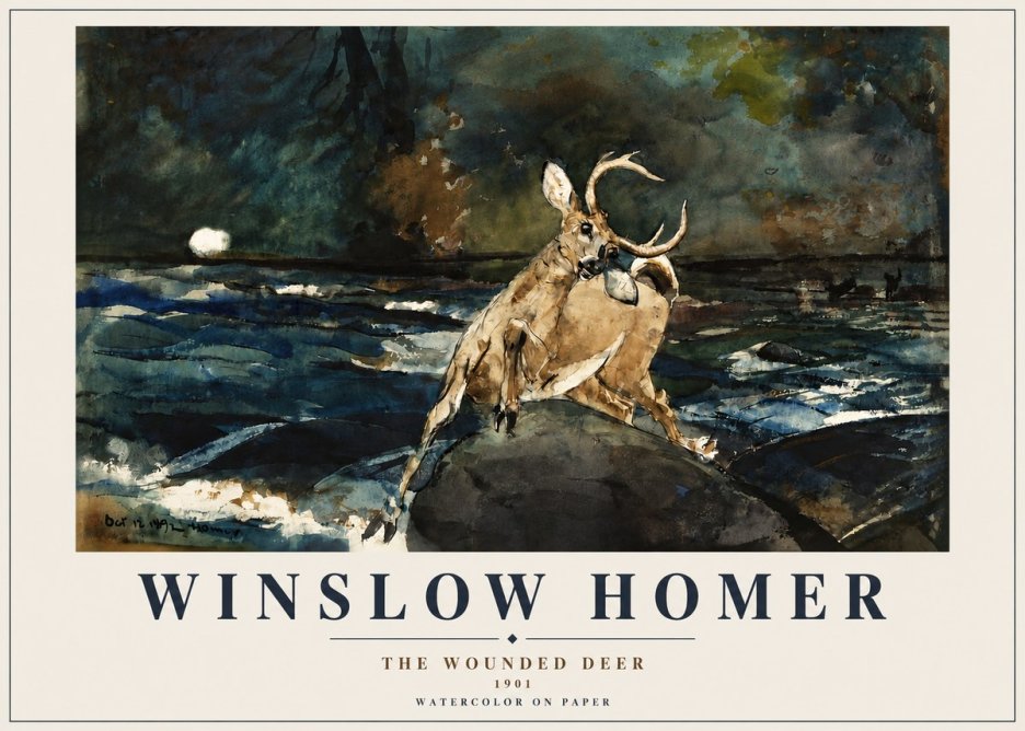 Winslow Homer The Wounded Deer No3 - Juliste