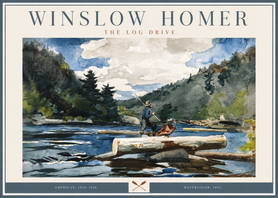 Winslow Homer The Log Drive No3 - Juliste