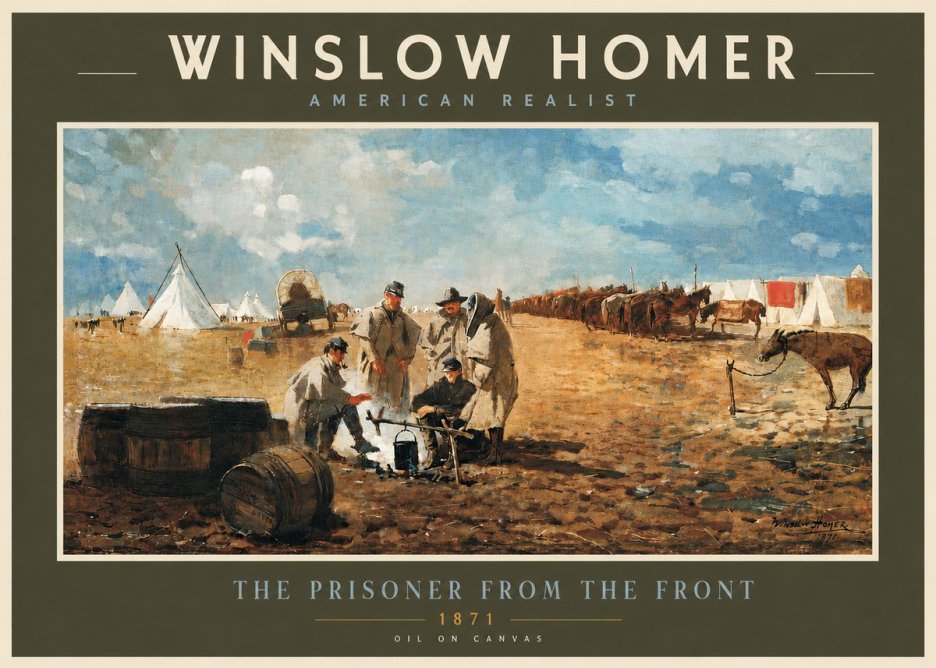 Winslow Homer The Prisoner from the Front No4 - Juliste