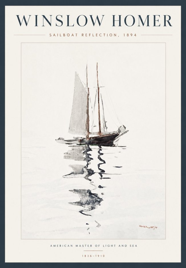 Winslow Homer Sailboat Reflection, 1894 No5 - Juliste