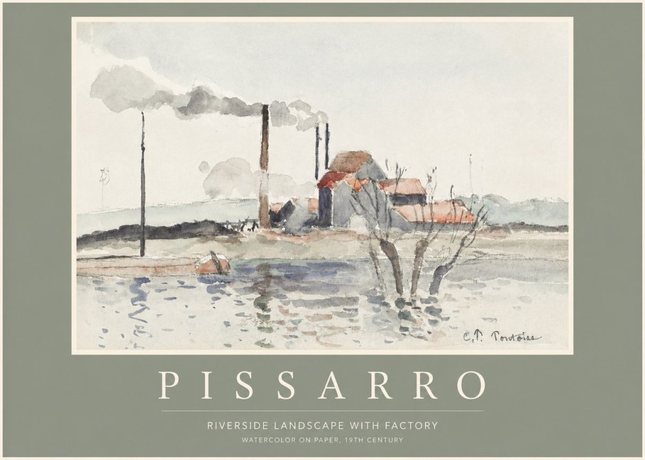 Pissarro Riverside Landscape with Factory No2 - Juliste