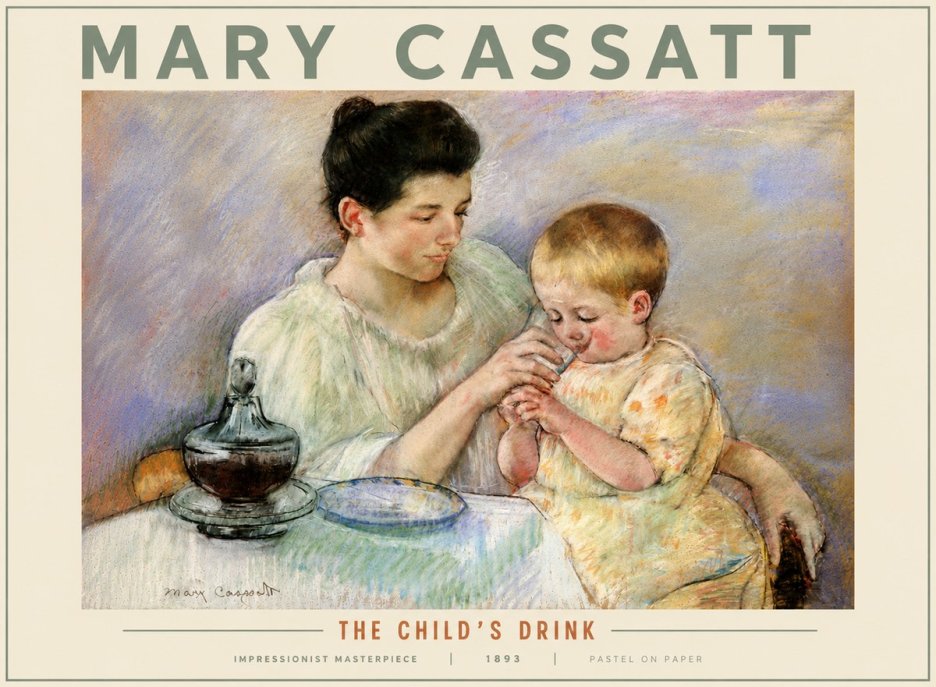 Mary Cassatt The Child's Drink No5 - Juliste